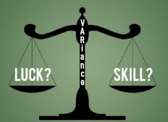 Gambling Terminology: Difference between Luck, Variance and Skill 