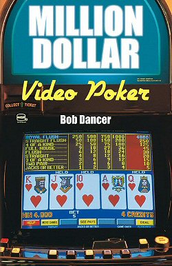 Bob Dancer: The World's Best Video Poker Pro