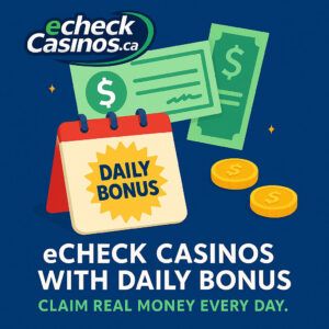 eCheck Casinos daily bonus calendar with real money visuals