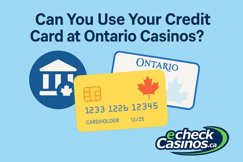 Credit card and bank icons under Ontario casino headline